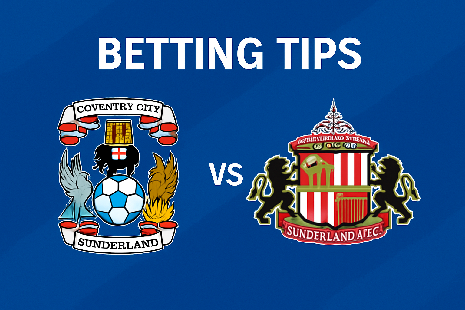 Coventry City vs Sunderland betting tips