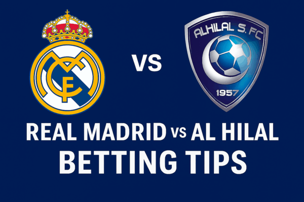 Real Madrid vs Al Hilal Betting Tips