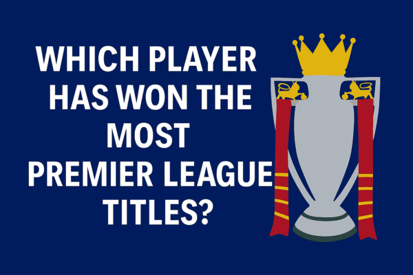 Who has won the most Premier League titles